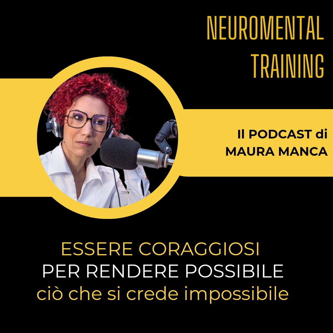 Essere coraggiosi per rendere possibile ciò che si pensa impossibile