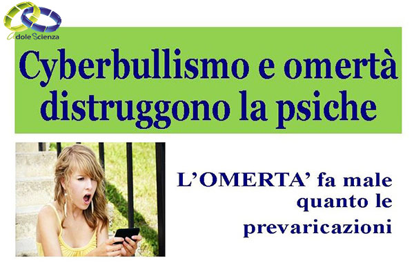Cyberbullismo e omertà distruggono la psiche