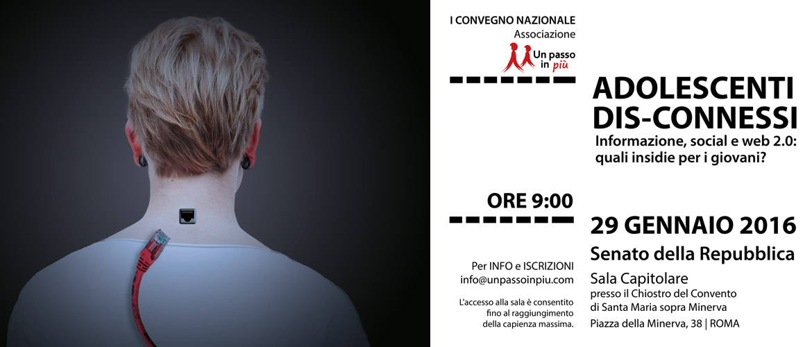 Adolescenti Dis-Connessi: I Convegno nazionale a Roma